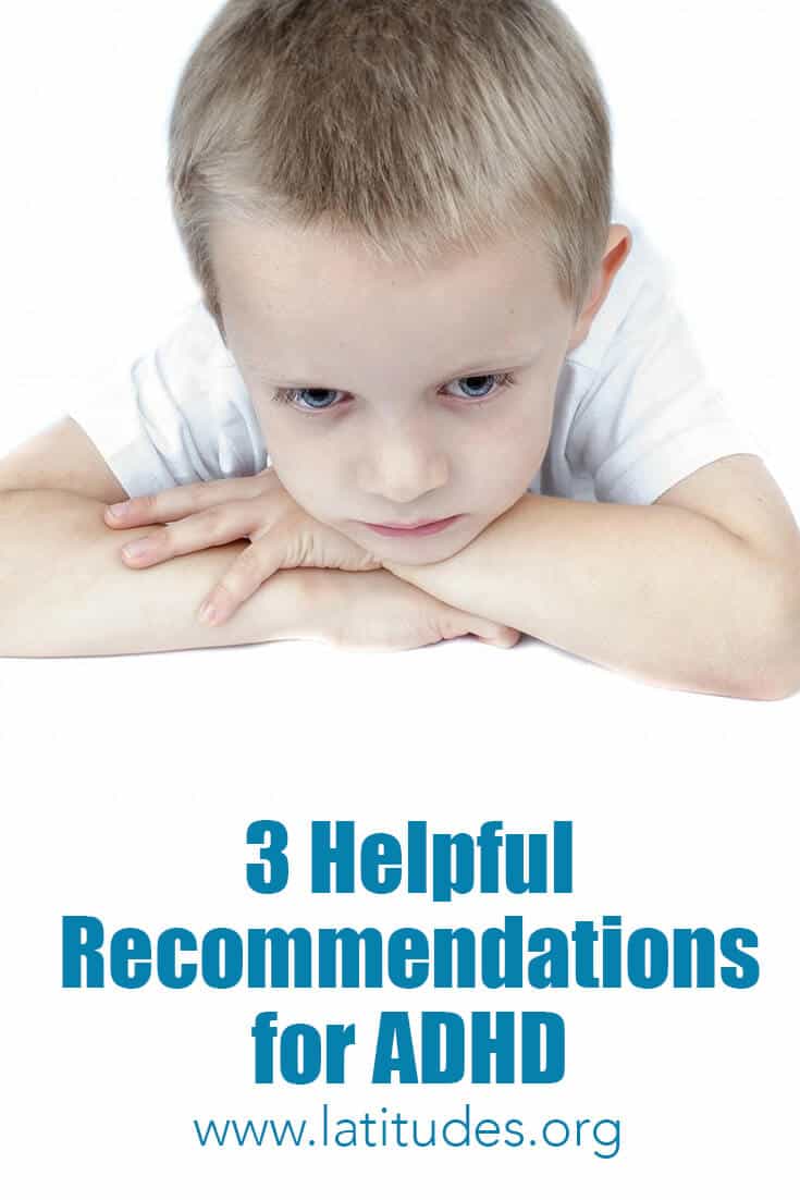 3 Helpful Recommendations for Hyperactivity and Attention Disorders ...