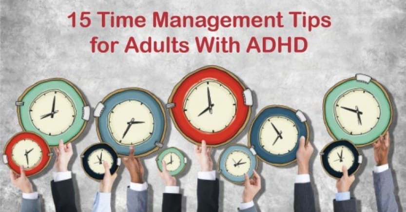 15 Time Management Tips for adults with ADHD (premium)