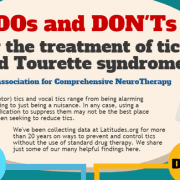 Dos and Donts for the Treatments of Tics and Tourette Syndrome (Infographic)