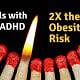 Why are Girls with ADHD at Risk for Obesity