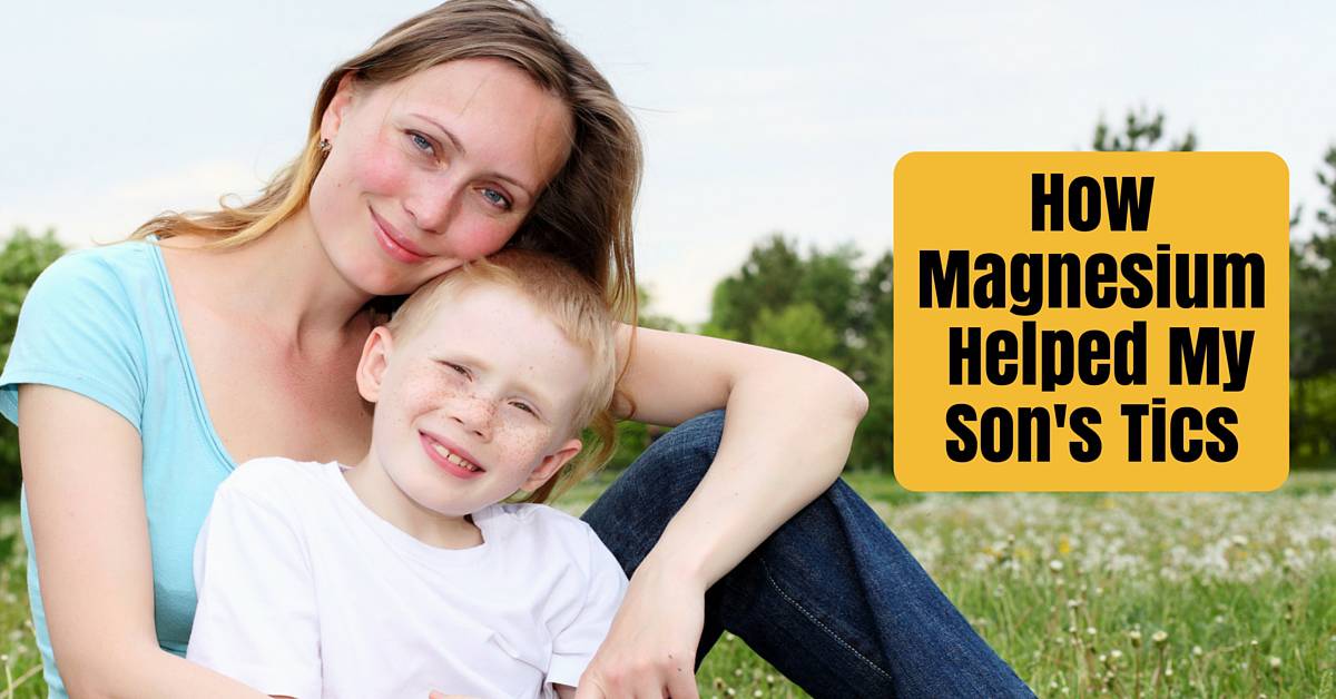 How Magnesium Helped My Son’s Tics (Premium) ACN Latitudes