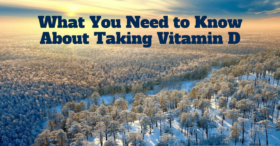 what you need to know about taking vitamin D