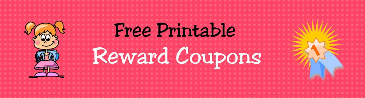 free printable reward coupons for kids acn latitudes