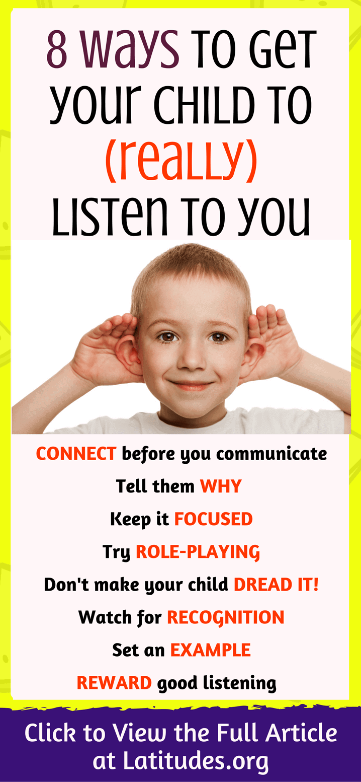 8 Ways to Get Your Child to (Really) Listen to You