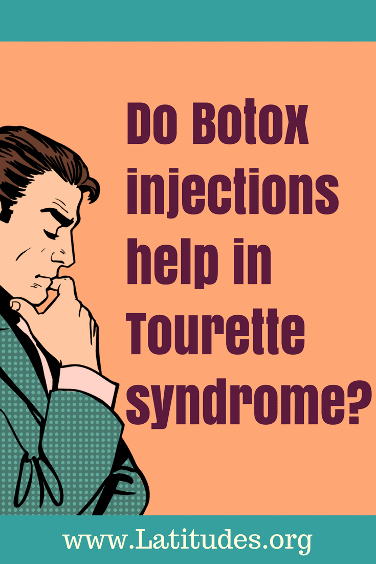 Do botox injections help in tourette syndrome