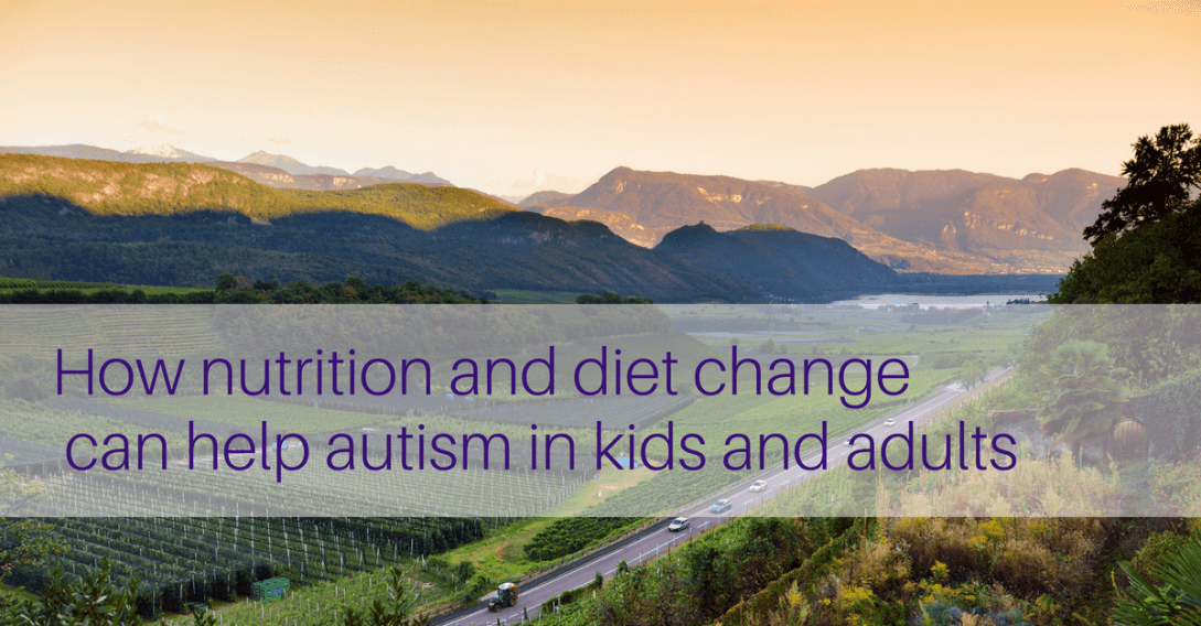 How nutrition and diet change can improve autism