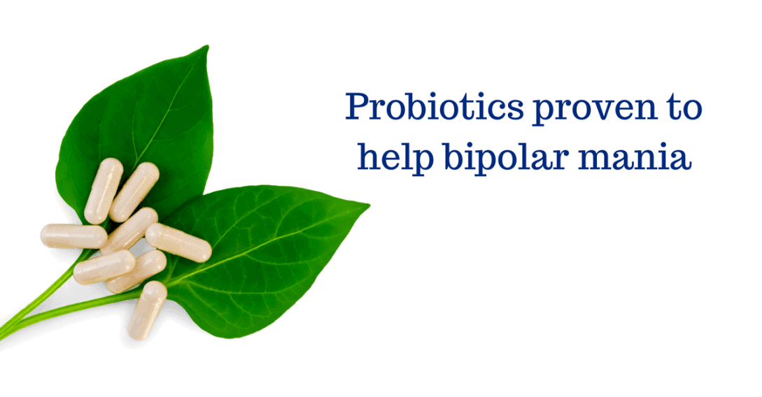 Probiotics help bipolar mania