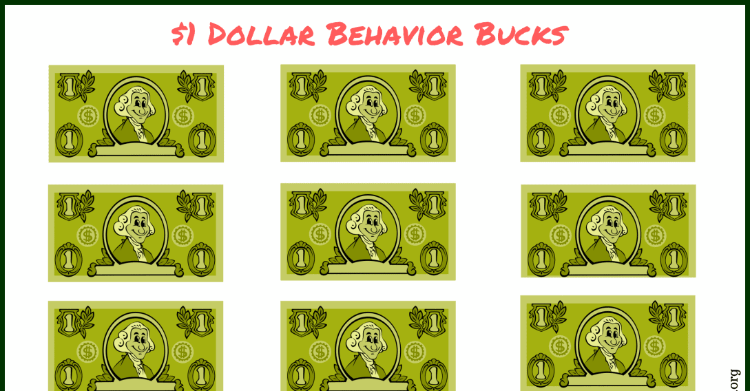 One Dollar Green Behavior Bucks