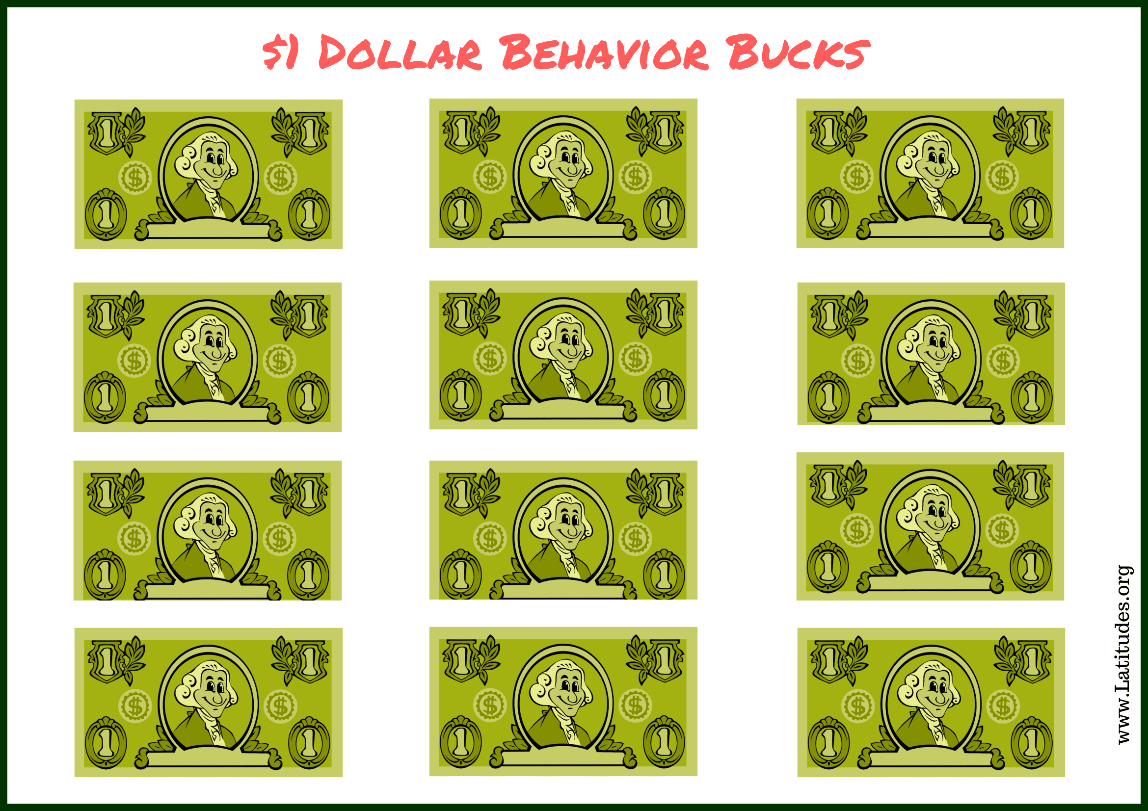 One Dollar Green Behavior Bucks