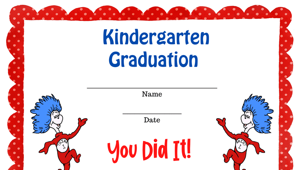 Dr Seuss Kindergarten Graduation Certificate (Fillable)