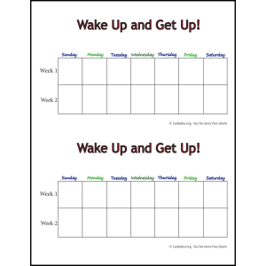 Wake Up and Get Up Weekly Behavior Chart